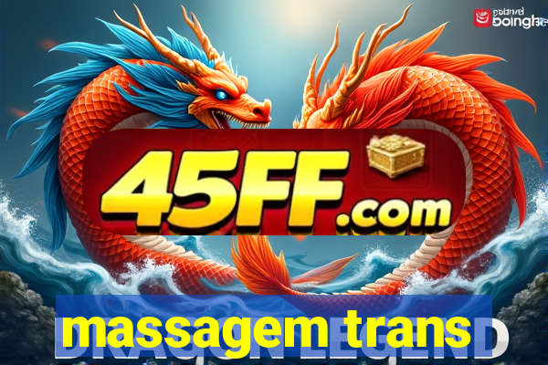 massagem trans